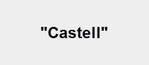 "Castell"