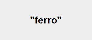 "ferro"