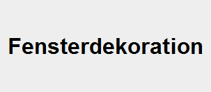 Fensterdekoration